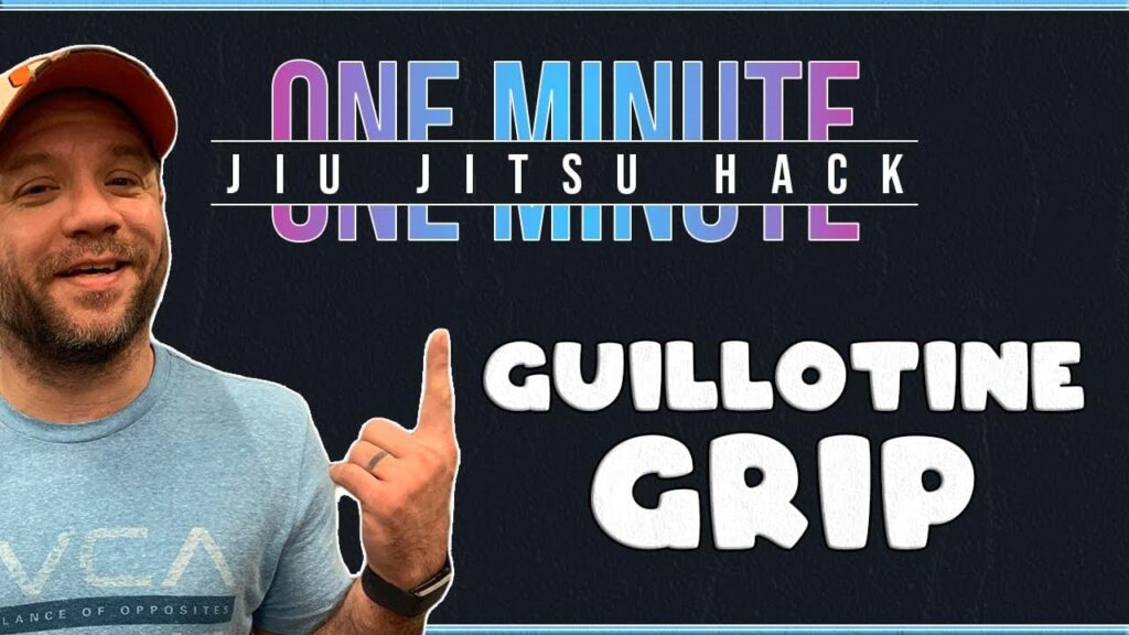 1 Minute Jiu Jitsu Hack - Guillotine Grip