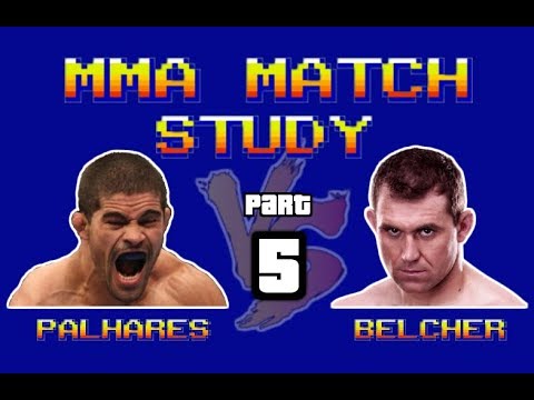 MMA Match Study: Alan Belcher vs Rousimar “Toquinho” Palhares - Part 5