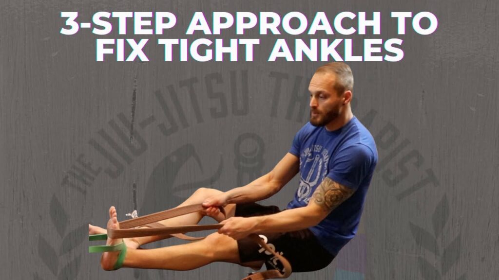 3-Step Approach To Fix Tight Ankles