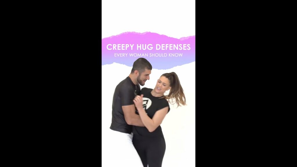 6 Creepy Hug Defenses Every Woman Should Know!