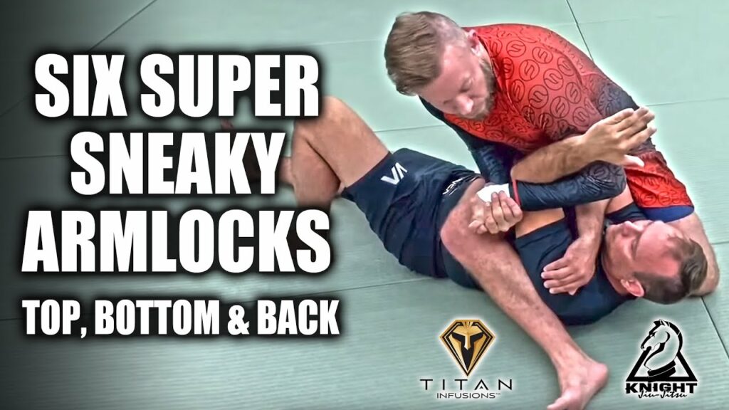 6 Super Sneaky Arm Locks | Jiu-Jitsu Submissions