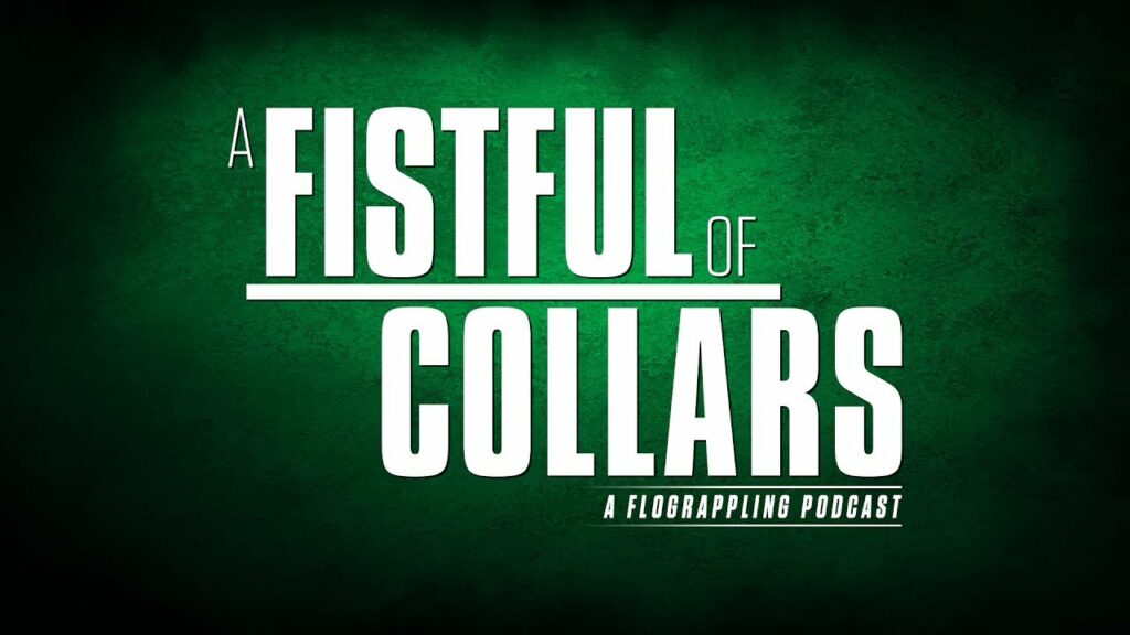 A Fistful of Collars - Jiu Jitsu Podcast