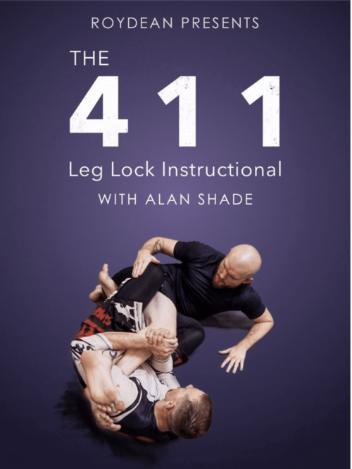 Alan Shade - 411 Leg Lock Instructional