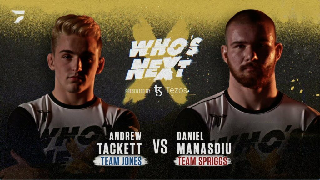 Andrew Tackett vs. Daniel Manasoiu | Who's Next (Season 1, Round 2)