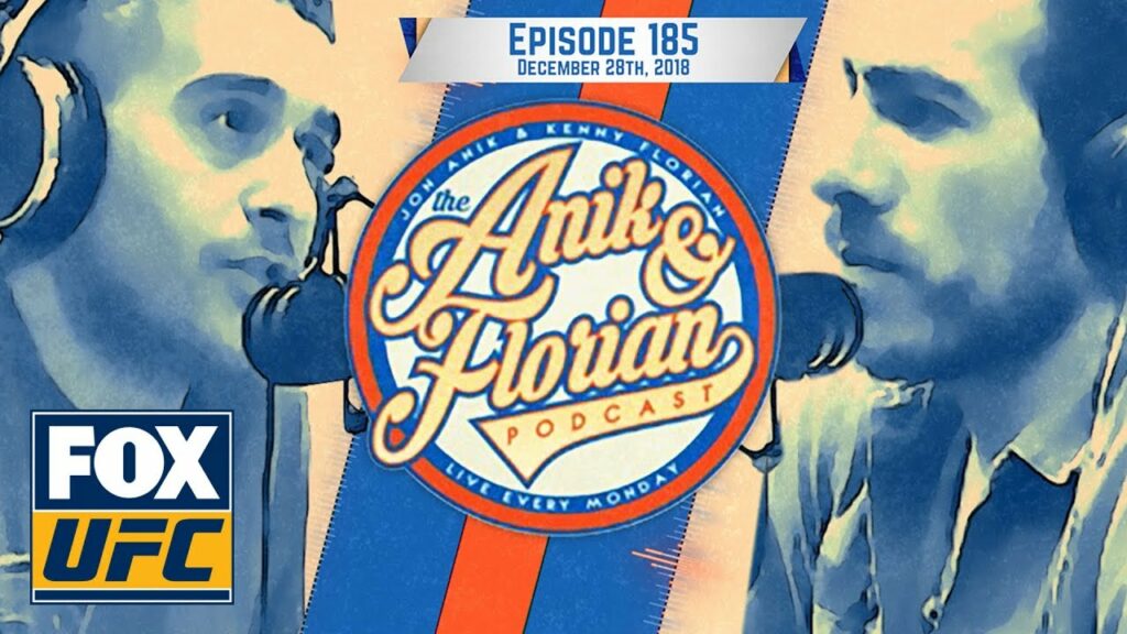 Anik and Florian make picks for UFC 232 | EPISODE 185 | ANIK AND FLORIAN PODCAST