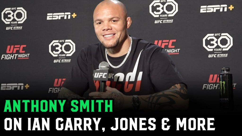 Anthony Smith on Ian Garry: ‘The Neil Magny comments really f***** bothered me"