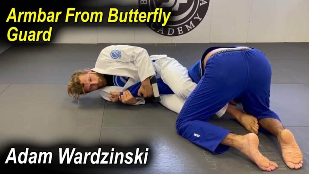 Armbar From Butterfly Guard with Adam Wardzinski