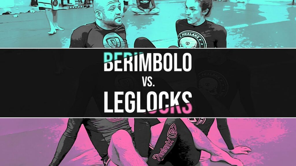 BERIMBOLO vs LEG LOCKS in Jiu Jitsu