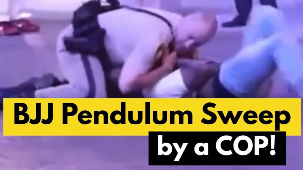 BJJ Pendulum Sweep by a COP!!!