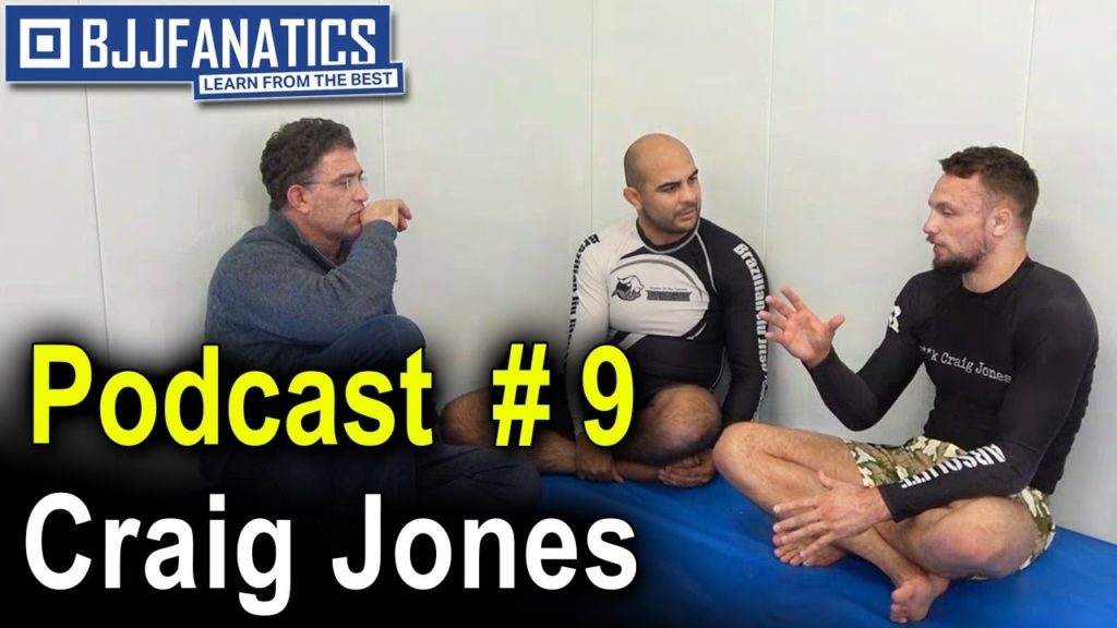 BJJ Podcast Ep 9 with Craig Jones 2019