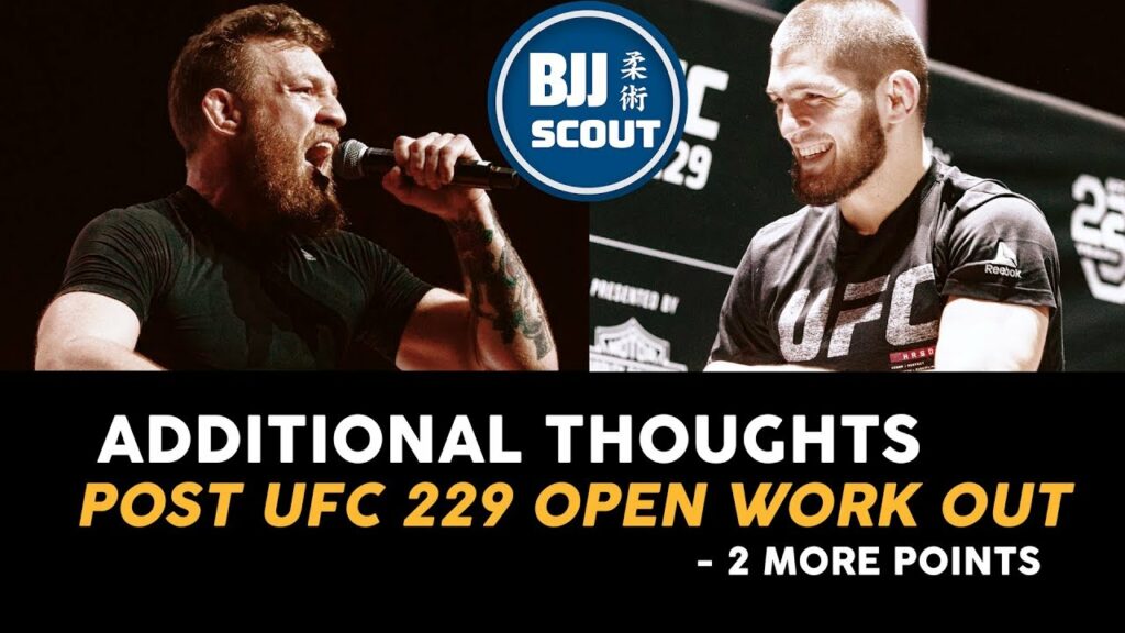 BJJ Scout: Conor Mcgregor vs Khabib Nurmagomedov Further Thoughts
