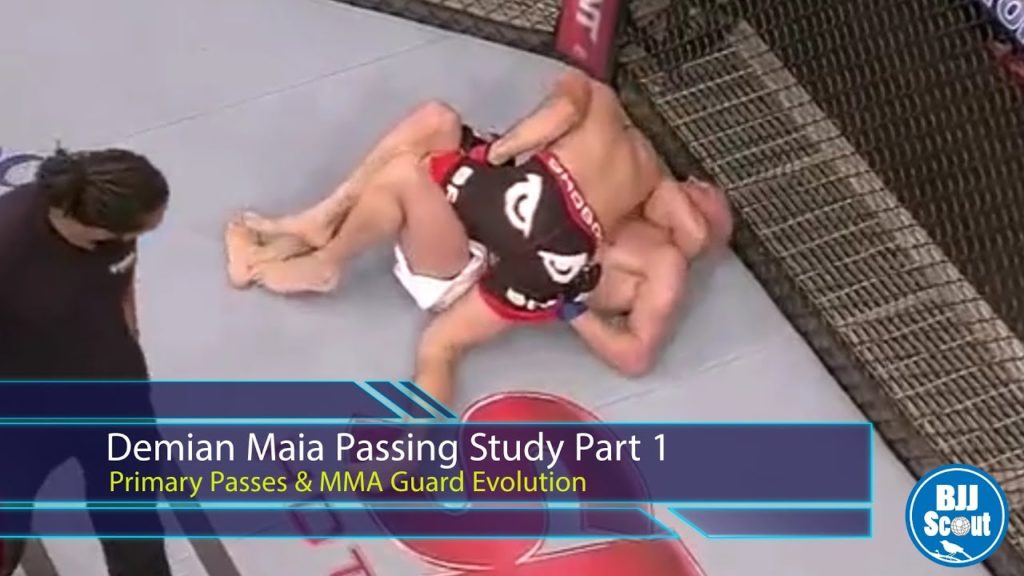 BJJ Scout: Demian Maia Study Part 1 - Primary Passes & MMA Guard Evolution
