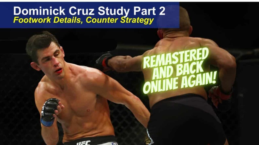 BJJ Scout: Dominick Cruz Study Part 2 - Footwork and Counter Strategy Explained  (Remastered)