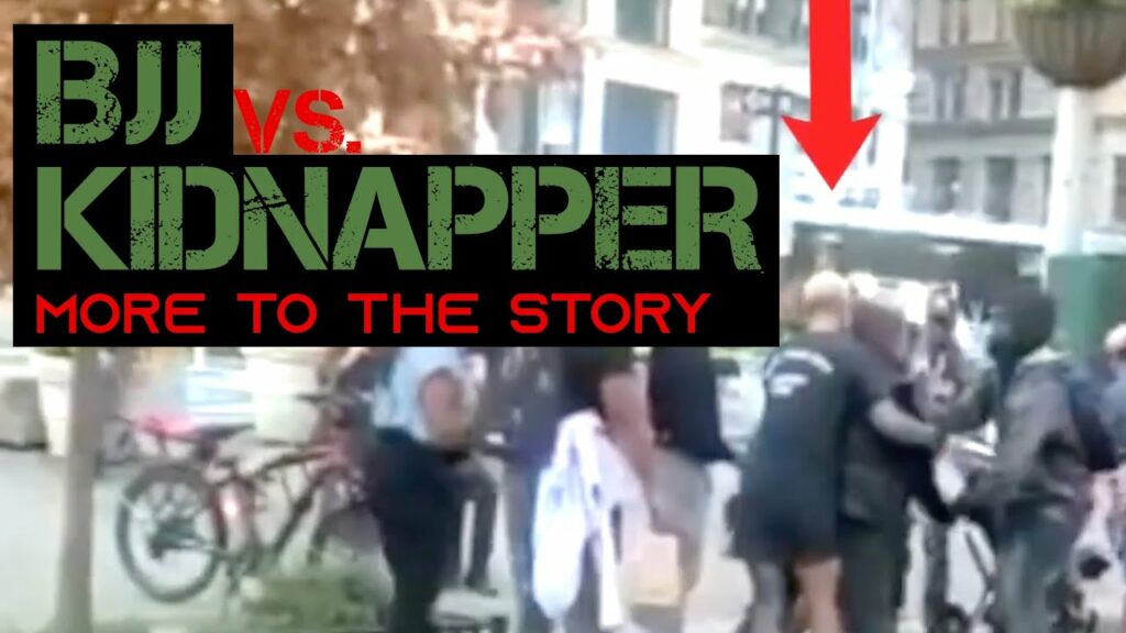 BJJ Vs. Kidnapper (More to the Story)