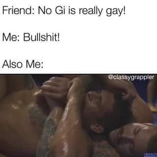 BJJ is gay? NO Chance!