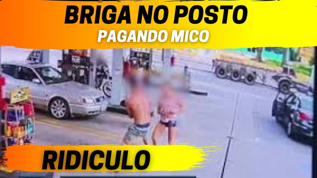 BRIGA NO POSTO !