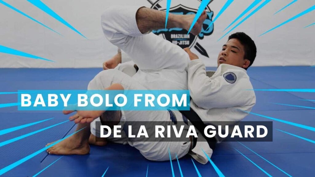 Baby Bolo from De La Riva Guard - Andy Murasaki