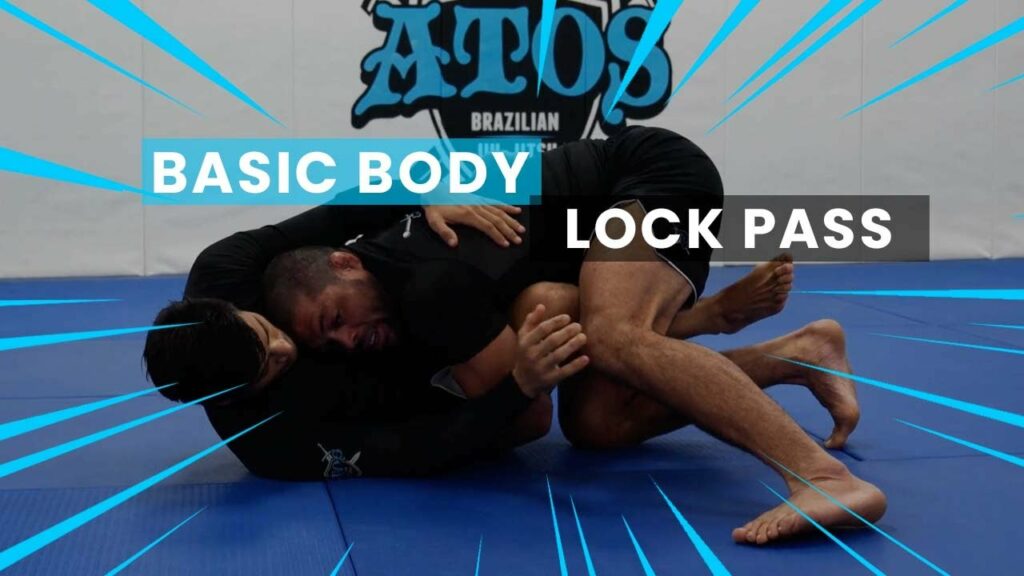 Basic Body Lock Pass - Andre Galvao