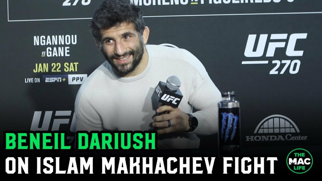 Beneil Dariush talks Islam Makhachev fight: ‘He’s good but he hasn’t fought me’