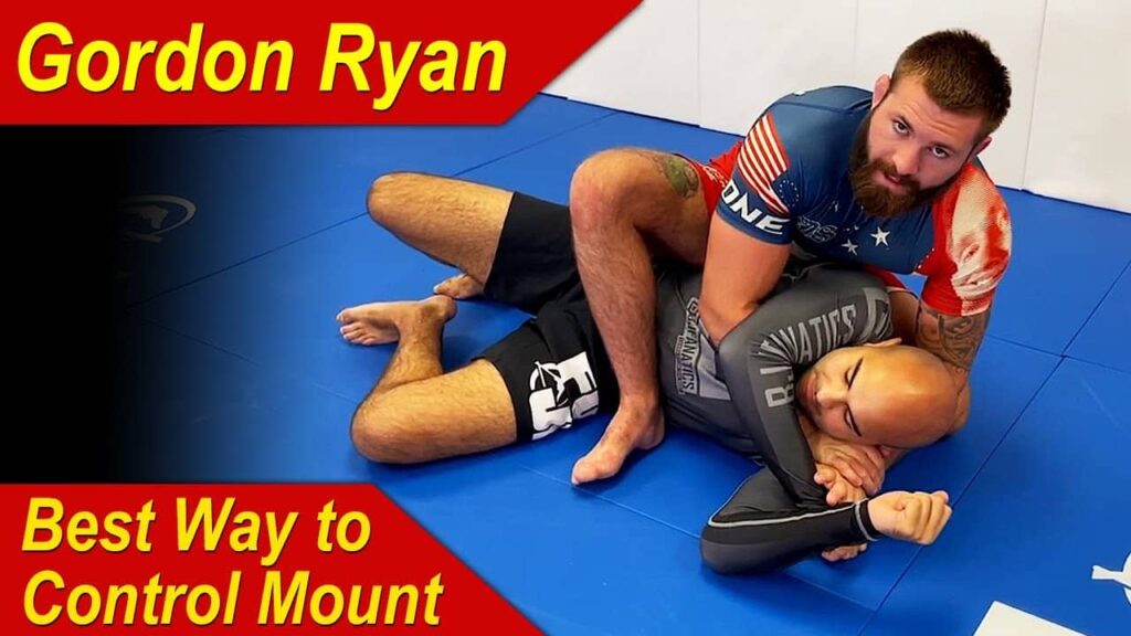 Best Way To Control The Mount In Jiu Jitsu by Gordon Ryan