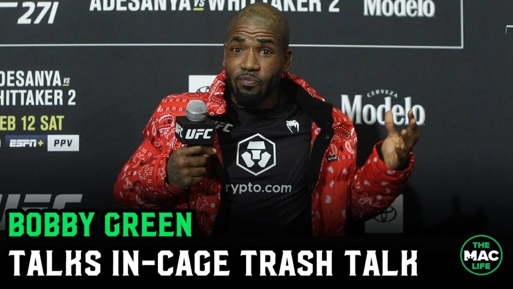 Bobby Green: "I know things that people don't know, and I'll f*** people's lives up"