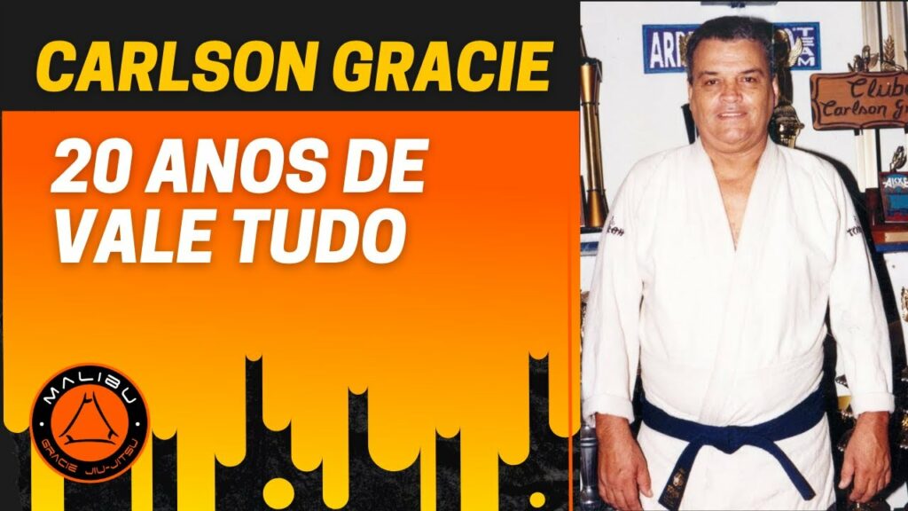CARLSON GRACIE 20 ANOS LUTANDO VALE TUDO
