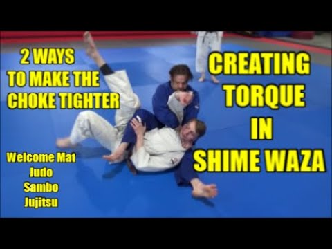 CREATING TORQUE IN SHIME WAZA  How to Make Your Chokes Tighter