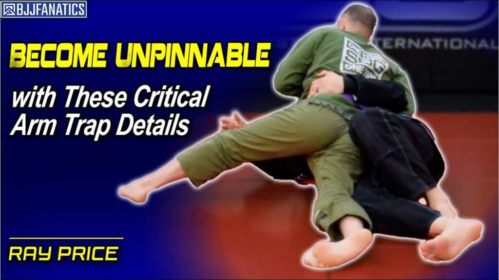 CRITICAL Arm Trap Details to Become Unpinnable by Ray Price