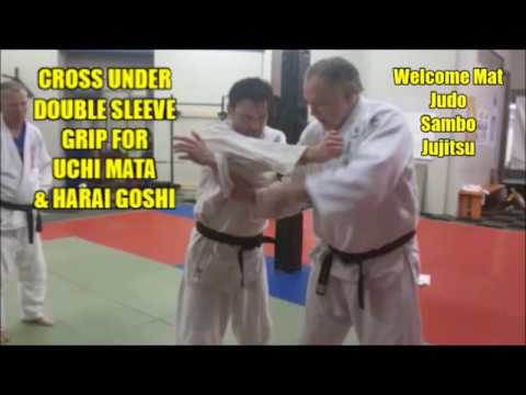 CROSS UNDER SLEEVE GRIP UCHI MATA HARAI GOSHI