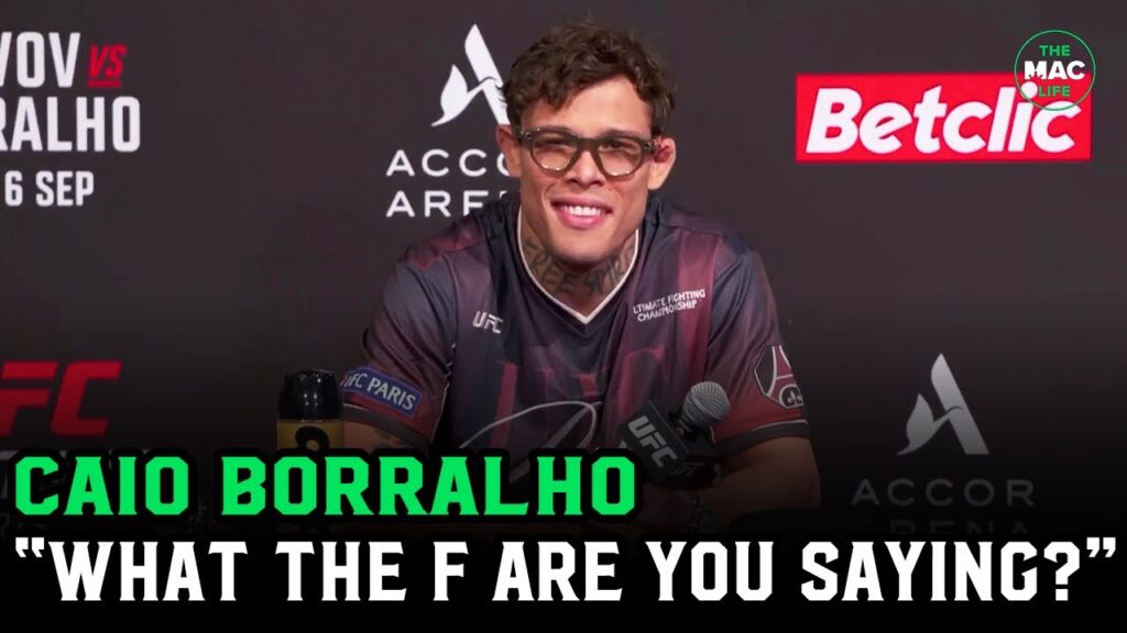 Caio Borralho to French reporter: “What the f*** are you saying bro?”