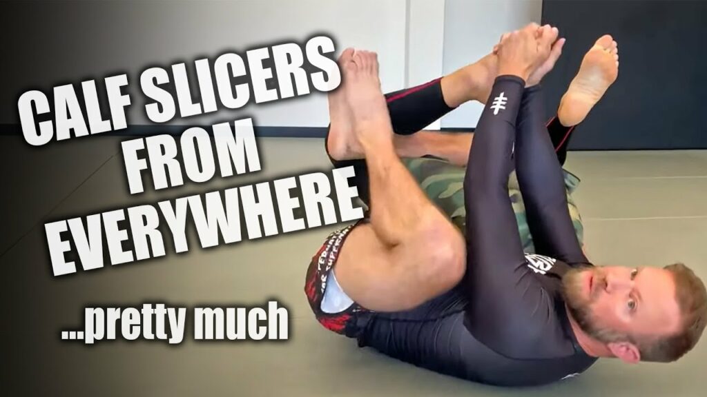 Calf Slicers from Everywhere | Jiu-Jitsu Submissions