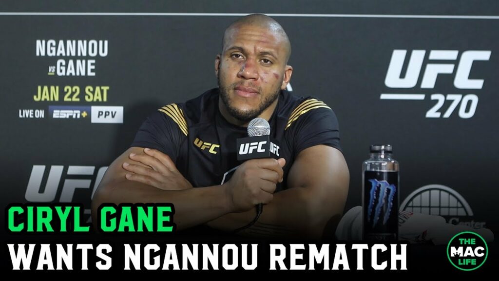 Ciryl Gane: 'I don't want Francis Ngannou to leave UFC, I want my rematch'