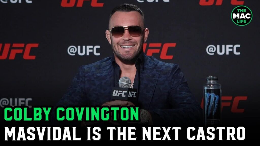 Colby Covington: Jorge Masvidal is the next Fidel Castro; "We will never bury the hatchet"