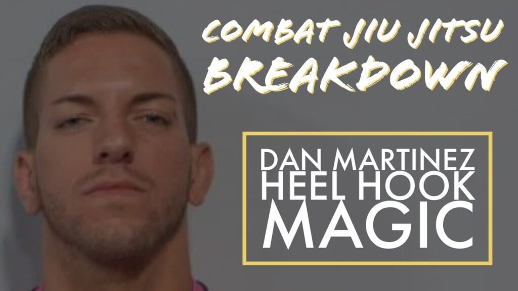 Combat Jiu Jitsu - Dan Martinez Heel Hook at EBI 17 - bmac Breakdown - CJJ World Middleweights