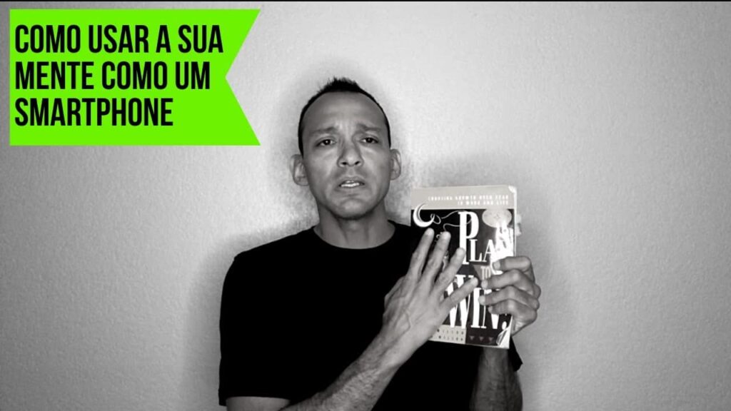 Como usar a sua mente como um Smartphone  | Vlog Desliga, Deleta e Bloqueia #7