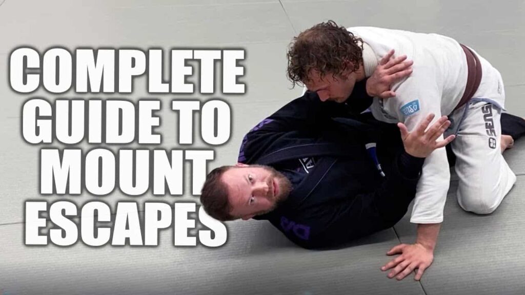 Complete Guide to Escaping The Mount | Jiu-Jitsu Escapes