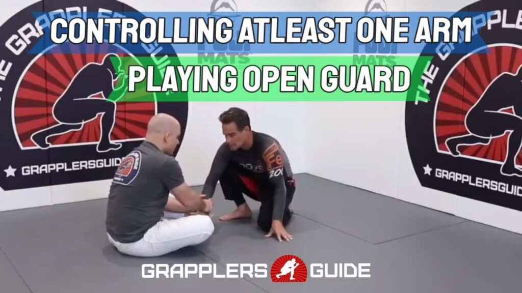 Controlling At Least One Arm When Playing Open Guard by Jason Scully