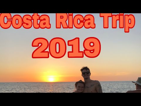 Costa Rica Trip 2019!