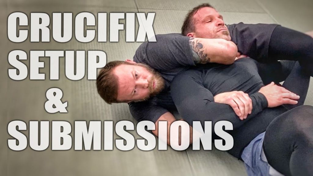 Crucifix Submission Options | Jiu-Jitsu Submissions