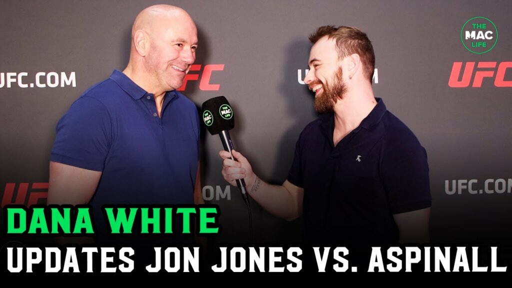 Dana White gives update on Jon Jones vs. Tom Aspinall: "If we don't get it done, we move on"