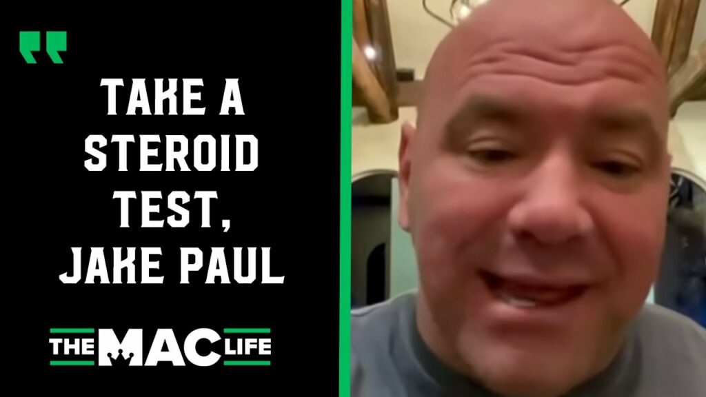 Dana White goes in on "stupid" Jake Paul and “scumbag” manager: "Are you on steroids? Take a test"