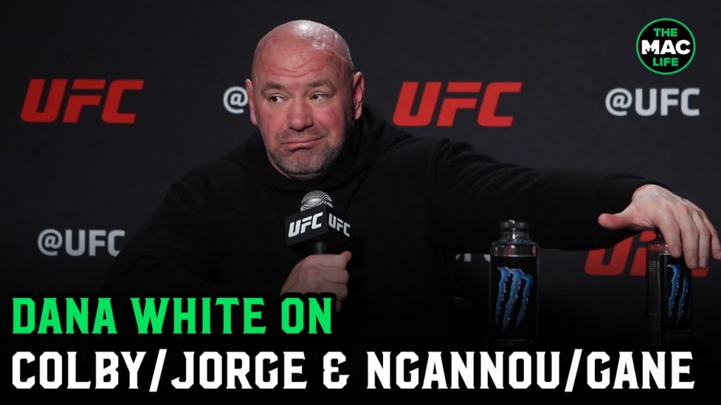 Dana White on Colby vs. Masvidal; Fury/Ngannou and Bob Arum/Crawford lawsuit