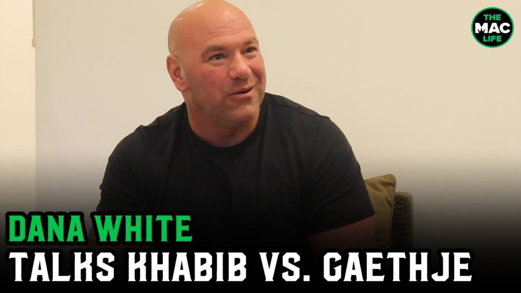 Dana White on Khabib vs. Justin Gaethje: ‘The data is saying over 2 million PPV buys’