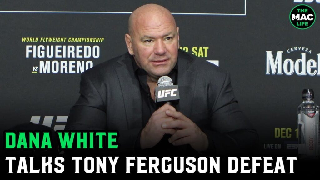 Dana White: "I thought we were going to see the old Tony Ferguson"; Tony-Khabib wasn’t meant to be