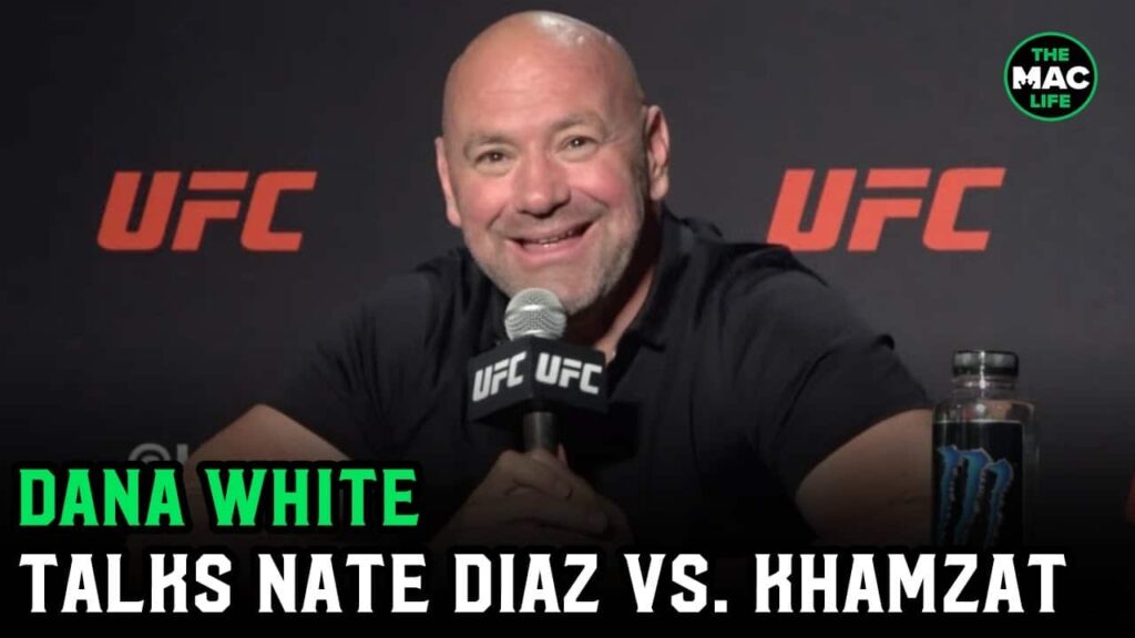 Dana White talks Nate Diaz vs. Khamzat; No regrets we might not see Conor McGregor trilogy