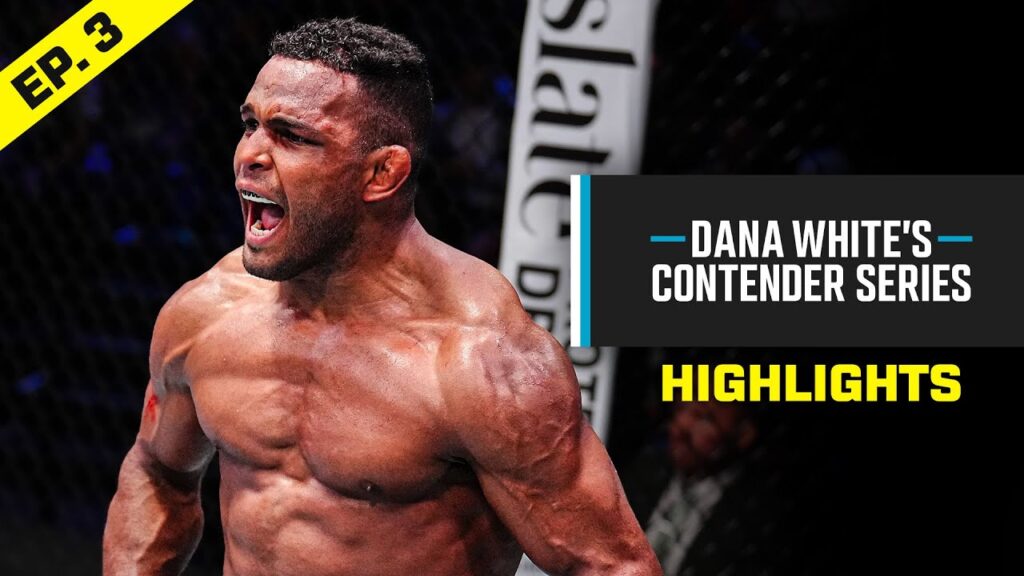 Dana White's Contender Series Episode 3 HIGHLIGHTS! 😱