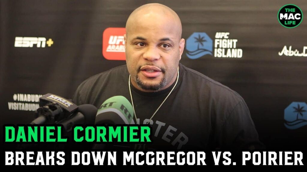 Daniel Cormier: Dustin needs to have a poker face because “he will get hit” by Conor McGregor