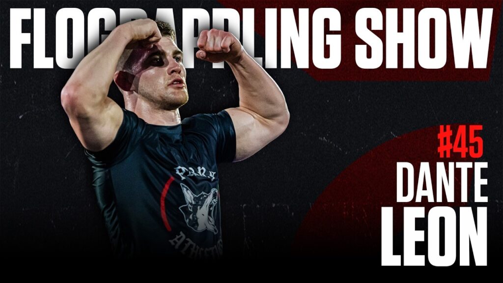 Dante Leon And Daisy Fresh Are Coming For The $1,000,000 Cash Prize | The FloGrappling Show (Ep 45)
