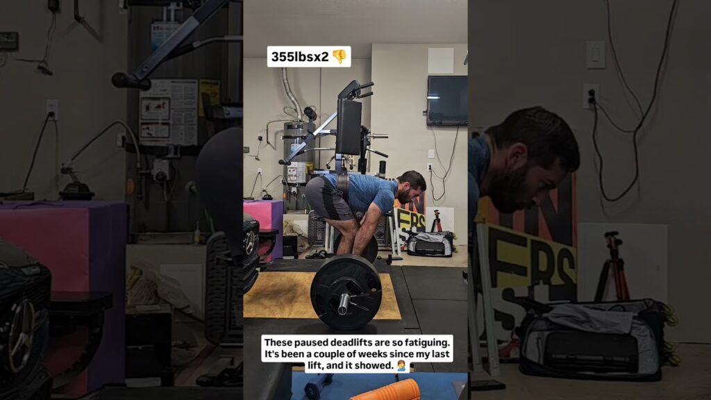 Deadlifts 355lbsx2