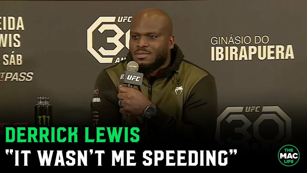 Derrick Lewis on speeding arrest: "I don't even think that was me"
